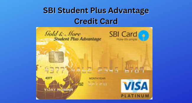 SBI Student Plus Advantage Credit Card